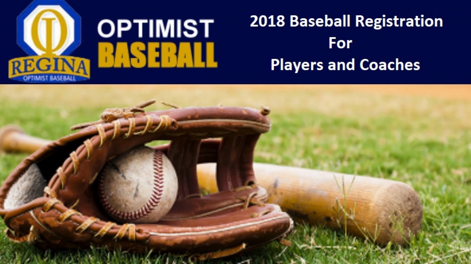 2018 Regina Optimist Baseball Registration for Baseball Players and Coaches!!!